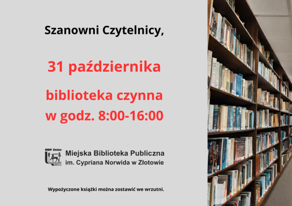 31.10. godziny otwarcia biblioteki