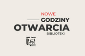 NOWE godziny otwarcia biblioteki!