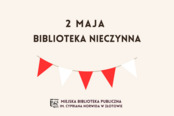 2 maja biblioteka nieczynna!