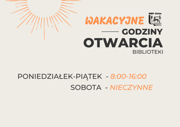 Wakacyjne godziny otwarcia biblioteki!