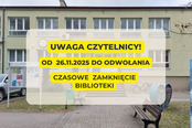 Uwaga! Zamknięcie biblioteki!