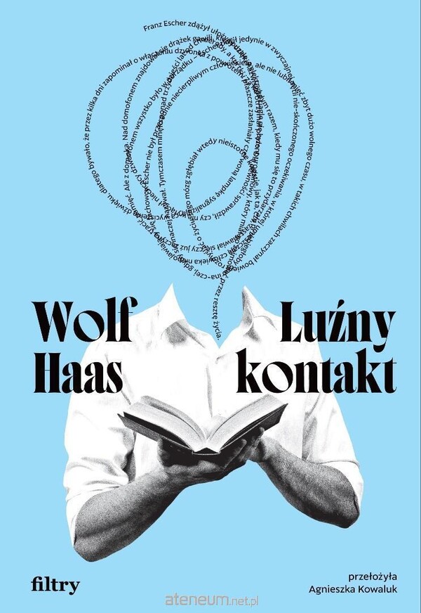 Wolf Haas  - Luźny kontakt 