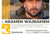 Spotkanie i spacer z Adamem Wajrakiem