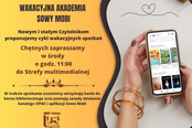Wakacyjna Akademia Sowy Mobi
