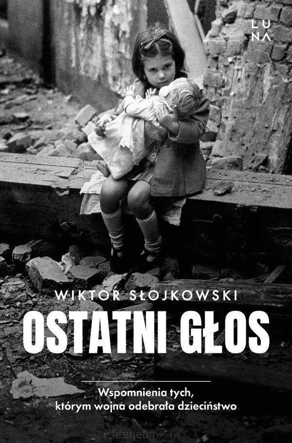 Wiktor Słojkowski  -  Ostatni głos